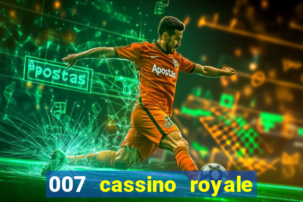 007 cassino royale download dublado 4shared